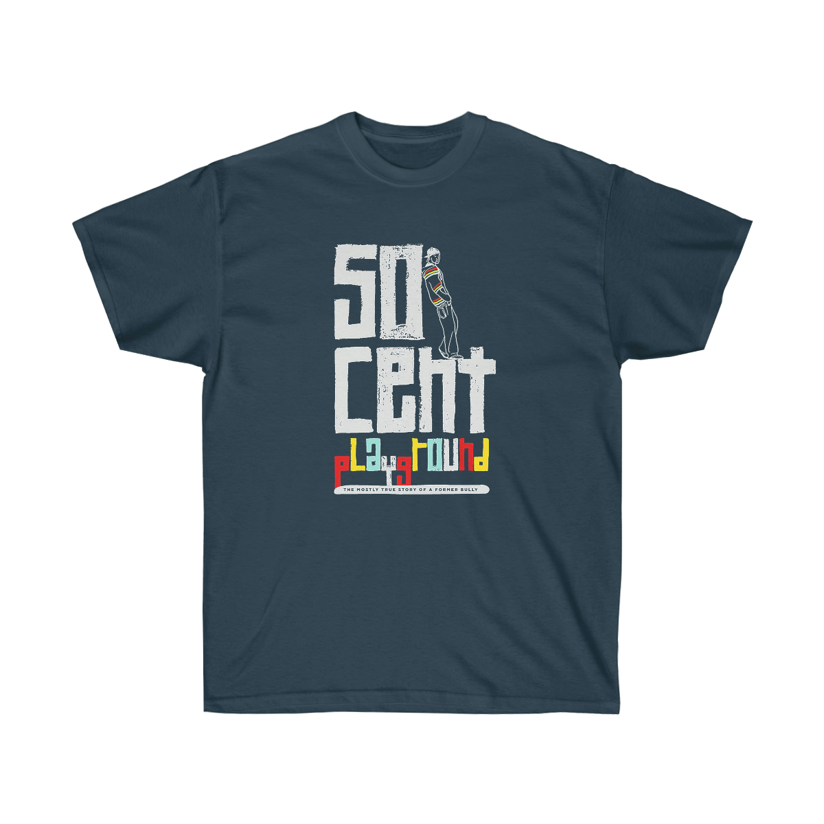 50C The Mostly Story Of A Former Bully Men T-Shirt - Image 9